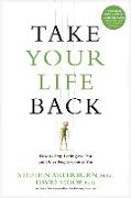 Take Your Life Back