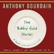 The Bobby Gold Stories