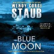 Blue Moon: Mundy's Landing Book Two