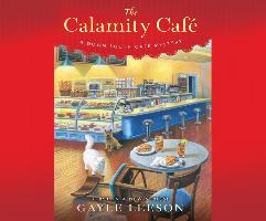 The Calamity Cafa: A Down South Cafa Mystery