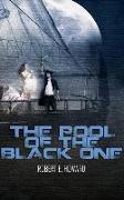 The Pool of the Black One