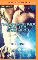 The Phoenix on the Sword