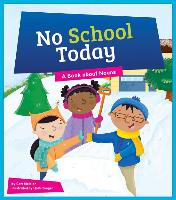 No School Today: A Book about Nouns