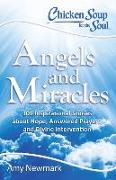 Chicken Soup for the Soul: Angels and Miracles