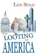 The Looting of America