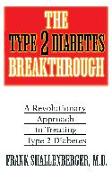 The Type 2 Diabetes Breakthrough