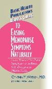 User's Guide to Easing Menopause Symptoms Naturally