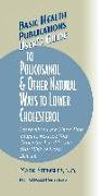User's Guide to Policosanol & Other Natural Ways to Lower Cholesterol