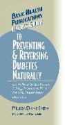 User's Guide to Preventing & Reversing Diabetes Naturally