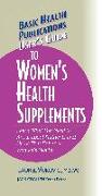 User's Guide to Women's Health Supplements