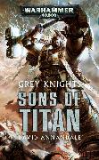 Grey Knights: Sons of Titan