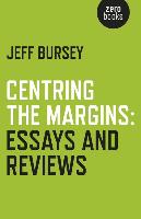 Centring the Margins: Essays and Reviews