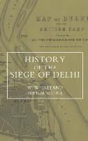 History of the Siege of Delhi