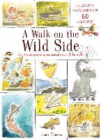 A Walk on the Wild Side