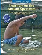 Learners on the Autism Spectrum: Preparing Highly Qualified Educators and Related Practitioners, Second Edition