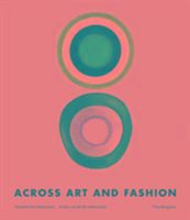 Across Art and Fashion