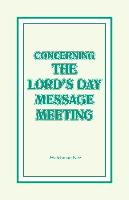 Concerning the Lord's Day Message Meeting