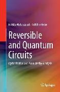 Reversible and Quantum Circuits