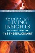 Insights on 1 & 2 Thessalonians