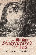 Who Wrote Shakespeare's Plays?