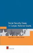 Social Security Cases in Europe: National Courts