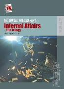 Andrew Lau and Alan Mak's Infernal Affairs--The Trilogy