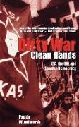 Dirty War, Clean Hands