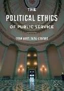 The Political Ethics of Public Service