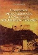 Uguccione della Faggiuola nel Trecento toscano