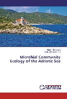 Microbial Community Ecology of the Adriatic Sea