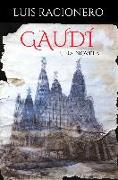 Gaudí : una novela