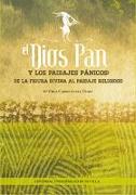 El dios Pan y los paisajes pánicos : de la figura divina al paisaje religioso