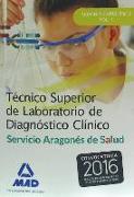 Técnico Superior de Laboratorio de Diagnóstico Clínico, Servicio Aragonés de Salud