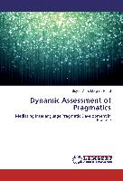Dynamic Assessment of Pragmatics