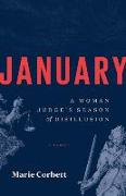 January: A Woman Judge's Season of Disillusion