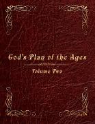 God's Plan of the Ages Volume 2