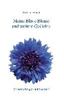Meine Blaue Blume und weitere Gedichte