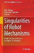 Singularities of Robot Mechanisms