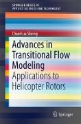 Advances in Transitional Flow Modeling