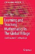 Learning and Teaching Mathematics in The Global Village