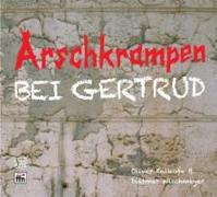 Arschkrampen-Bei Gertrud (2CD)