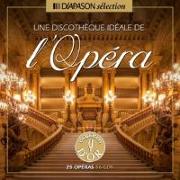 Die ideale Collection: Oper (25 Gesamtaufnahmen)
