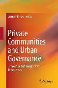 Private Communities and Urban Governance