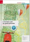 L'italiano per la gastronomia inkl. Übungs-CD-ROM