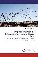 Implementation of International Humanitarian Law