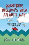 Wandering Ireland's Wild Atlantic Way