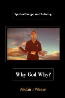 Why God Why?