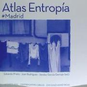 Atlas Entropía #Madrid