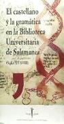 El castellano y la gramática en la biblioteca universitaria de Salamanca