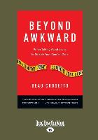 Beyond Awkward: When Talking about Jesus Is Outside Your Comfort Zone (Large Print 16pt)